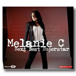 MELANIE C "Next Nest Superstar"