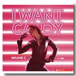 MELANIE C "I want candy"