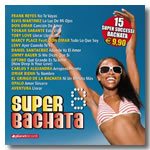 VARIOUS ARTISTS "Super Bachata 8"