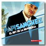 PAPI SANCHEZ "El Rey De La Republica"