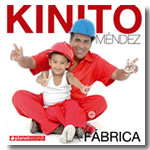 KINITO MENDEZ "La F�brica"