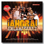 VARIOUS ARTISTS "AHORA! En La Habana 2"